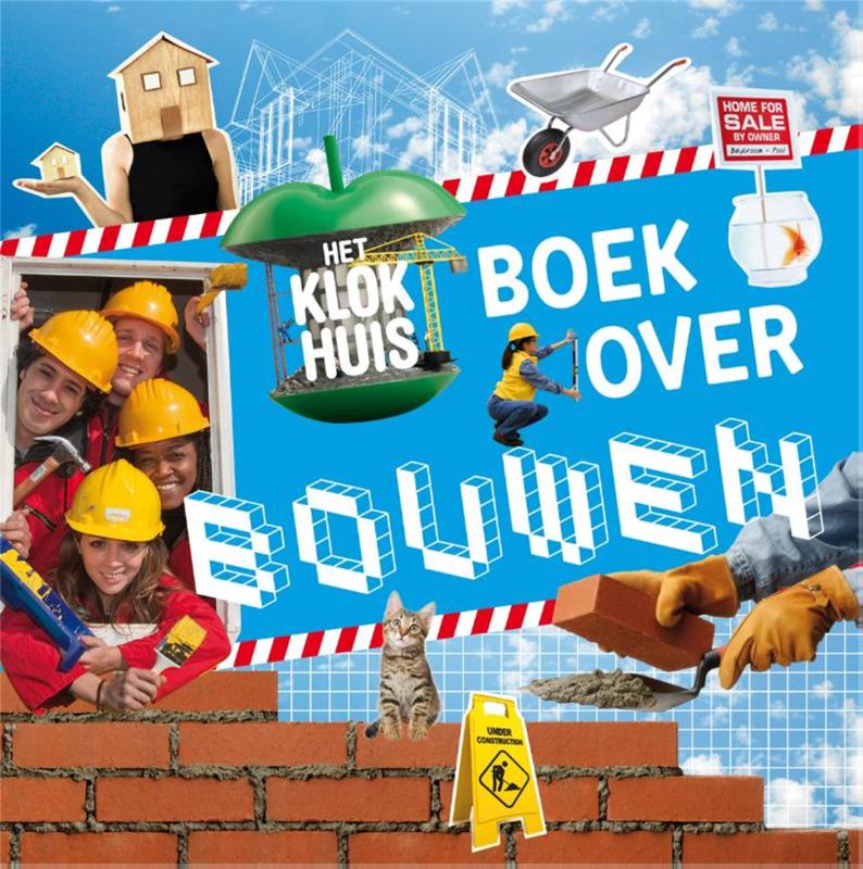 Het Klokhuisboek over bouwen