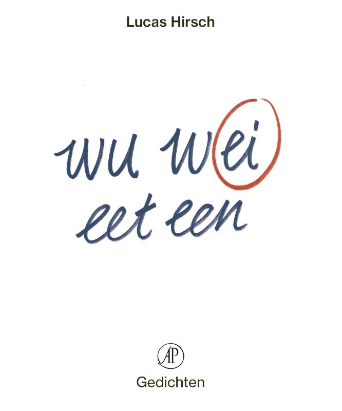 Lucas Hirsch Wu Wei Eet Een Ei