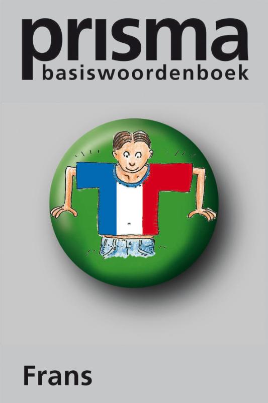 Prisma basiswoordenboek Frans / Prisma handwoordenboeken