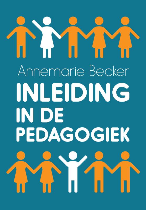 Annemarie Becker Inleiding In De Pedagogiek