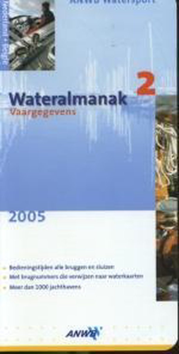 boekenbalie_9789018020736_cover Wateralmanak 2005-2 / 2 / ANWB wateratlas