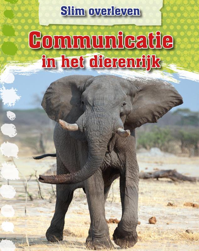 Communicatie in het dierenrijk / Slim overleven