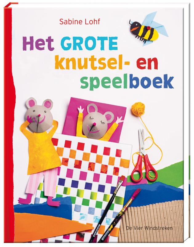 Het grote knutsel- en speelboek