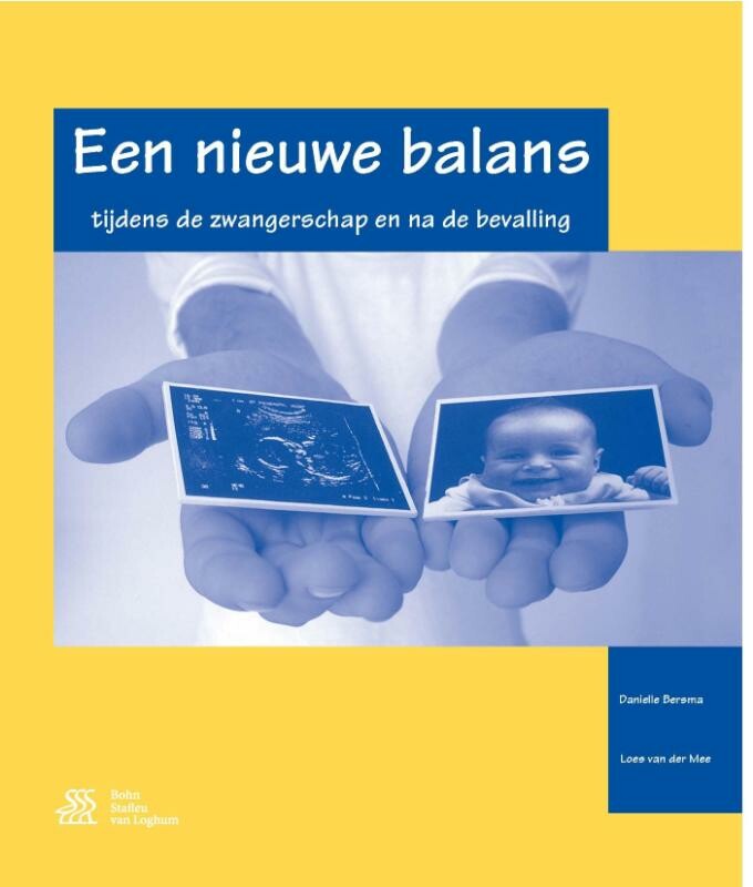 Een nieuwe balans tijdens de zwangerschap en na de bevalling