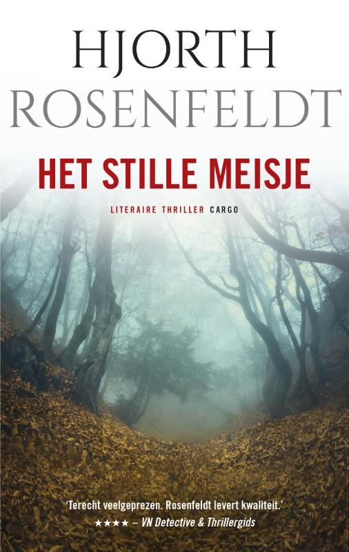 Hjorth Rosenfeldt Het Stille Meisje / Bergmankronieken / 4