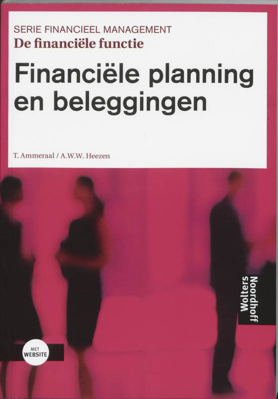 Financieel management  -  De financiele functie Financiele planning en beleggingen