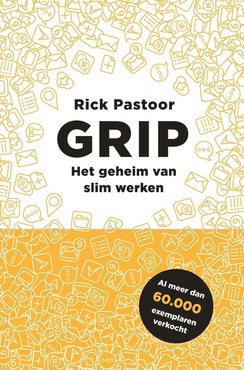 GRIP, Het geheim van slim werken