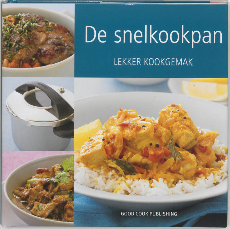 De Snelkookpan / Lekker Kookgemak