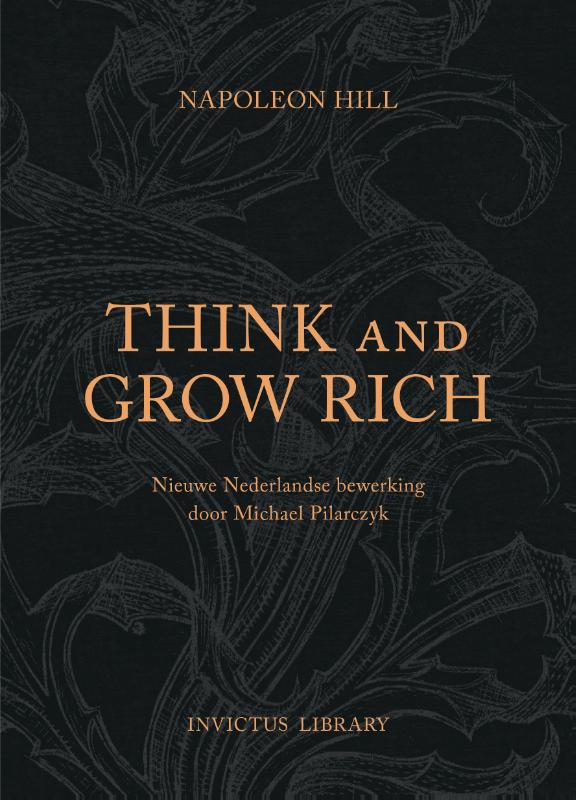 boekenbalie_9789079679416_cover Think and Grow Rich / Invictus Library