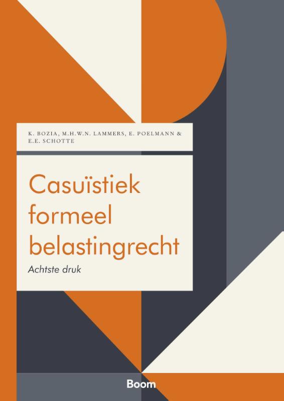 K. Bozia Casuïstiek Formeel Belastingrecht / Boom Fiscale Casuïstiek