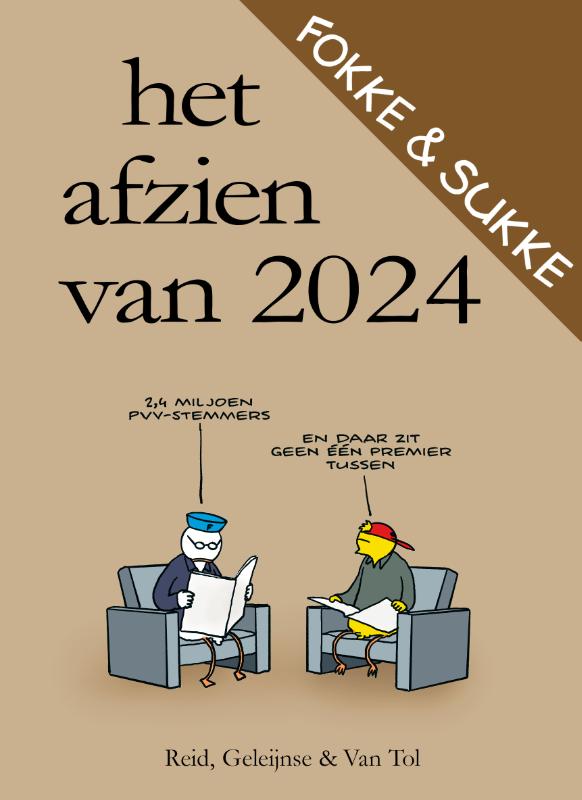 Het afzien van 2024 / Fokke & Sukke