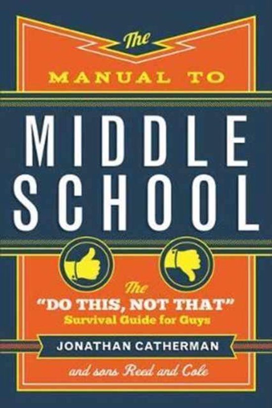 The Manual to Middle School