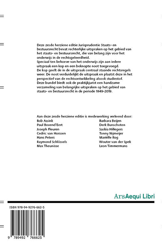 Jurisprudentie Staats- en bestuursrecht 1849-2019 / Ars Aequi Jurisprudentie Jurisprudentie Staats- en bestuursrecht 1849-2019 / Ars Aequi Jurisprudentie achterkant