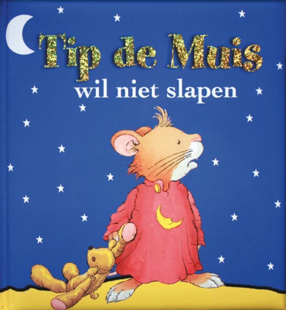 Tip de Muis wil niet slapen / Tip de Muis / 3