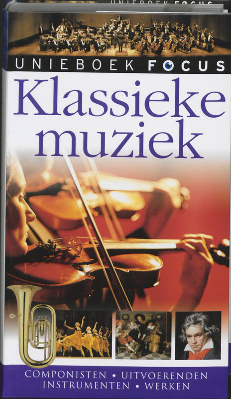 Unieboek focus Klassieke muziek / Unieboek focus