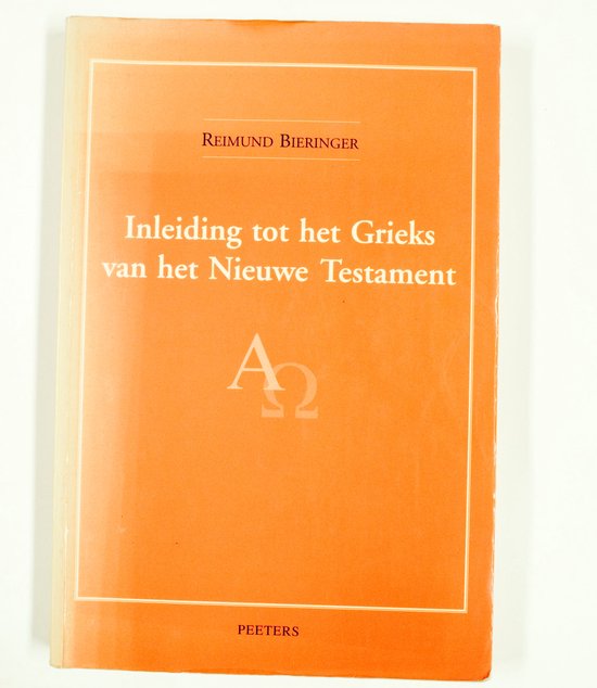 J.W. WENHAM - INLEIDING TOT HET GRIEKS VAN HET NIEUWE TESTAMENT