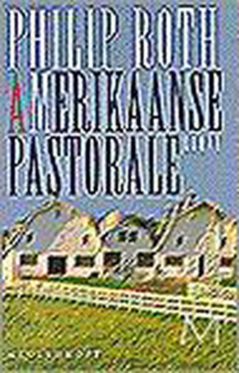 boekenbalie_9789029055307_cover Amerikaanse pastorale / Meulenhoff editie / 1622