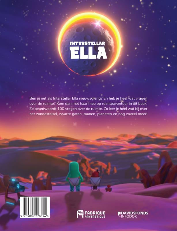 Interstellar Ella: 100 vragen over de ruimte / Interstellar Ella / 1 achterkant