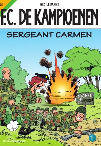 F.C. De Kampioenen 25 -   Sergeant Carmen