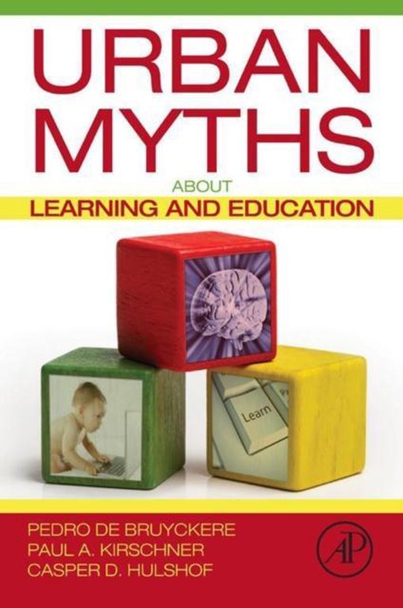 Urban Myths About Learning & Education