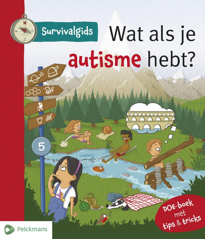 Wat als je autisme hebt? / Survivalgids