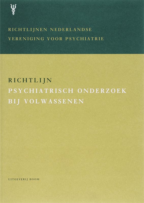 Richtlijn psychiatrisch onderzoek bij volwassenen