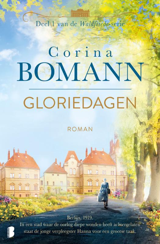 boekenbalie_9789049202828_cover Gloriedagen / Waldfriede / 1