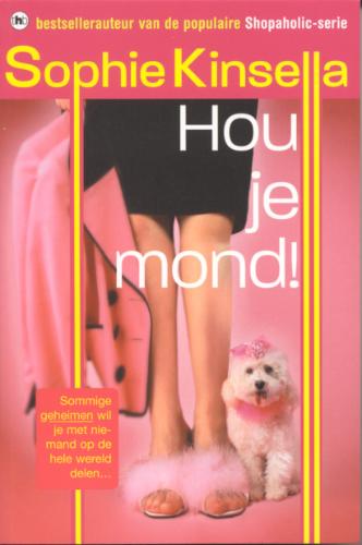 Sophie Kinsella Hou Je Mond! thumbnail