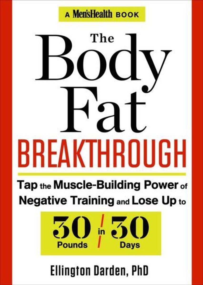 The Body Fat Breakthrough