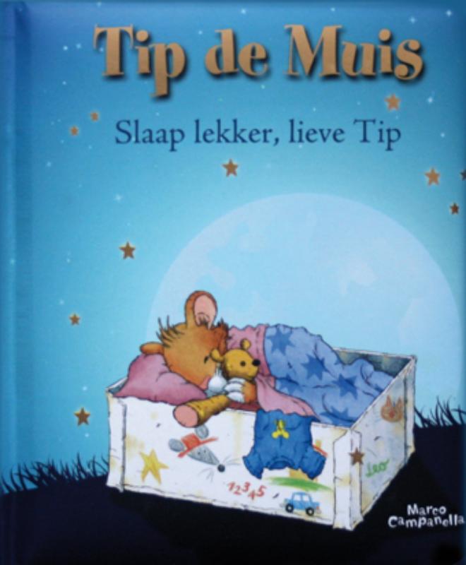 boekenbalie_9789490111175_cover Slaap lekker, lieve Tip / Tip de muis