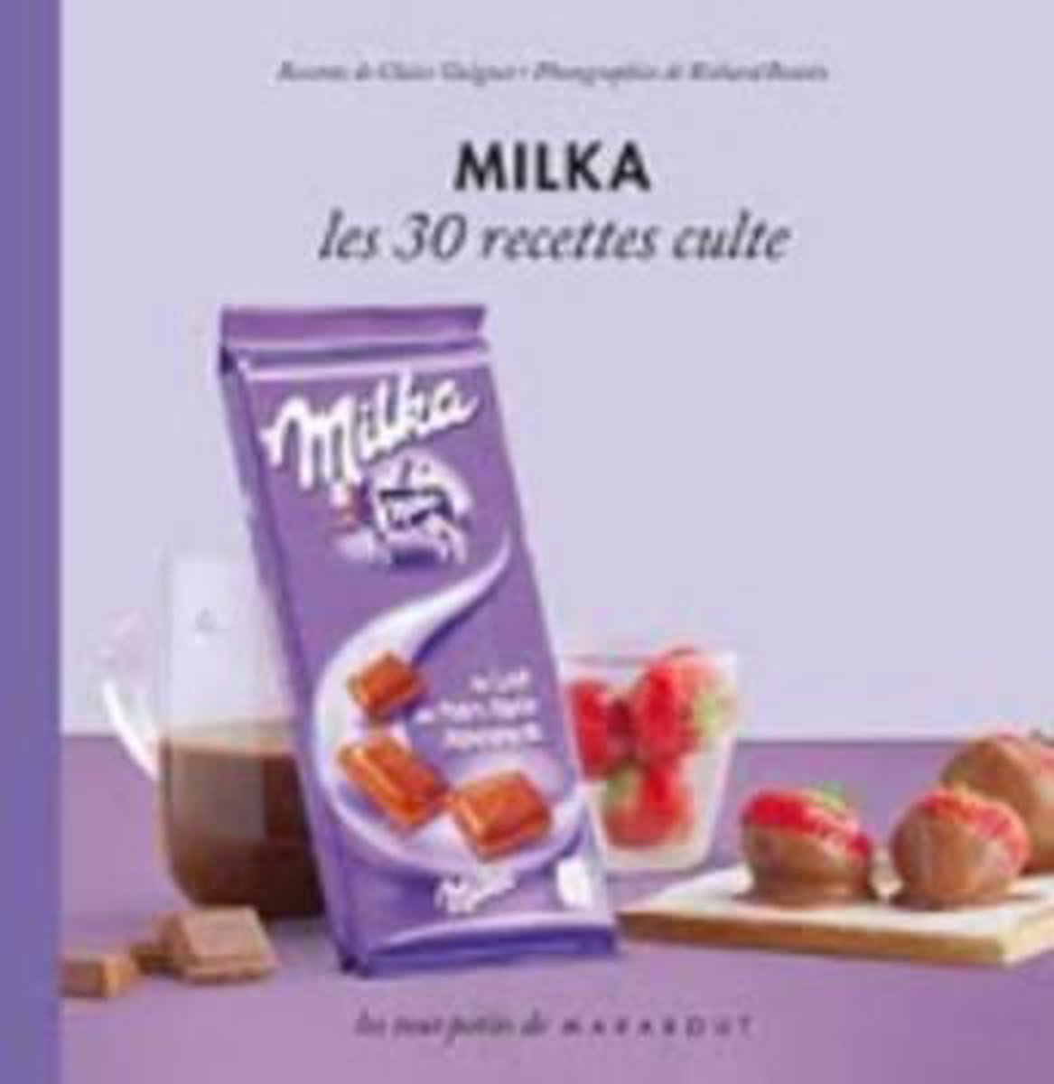 Les 30 Recettes Cultes...