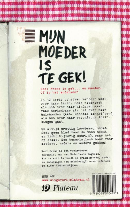 Mijn Moeder Is Te Gek achterkant