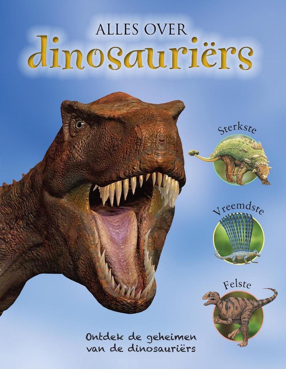 Alles Over Dinosauriërs