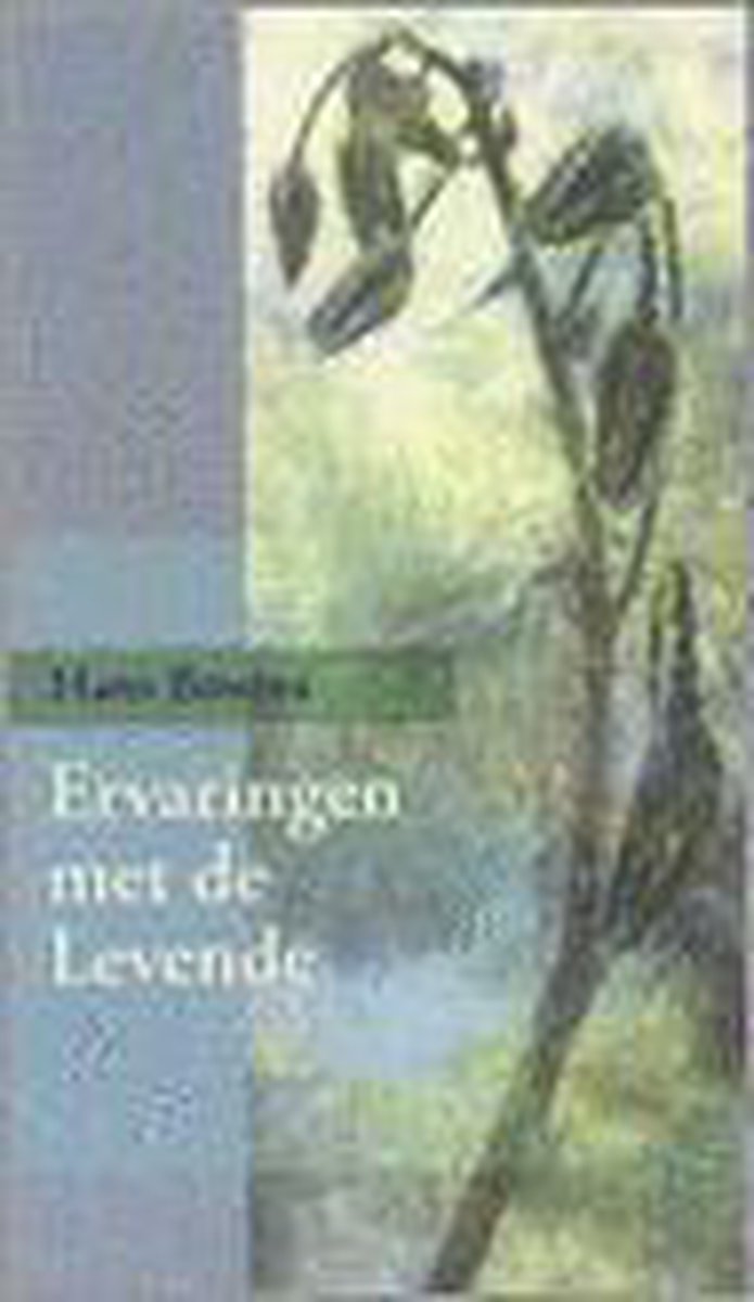 boekenbalie_9789025954819_cover Ervaringen Met De Levende