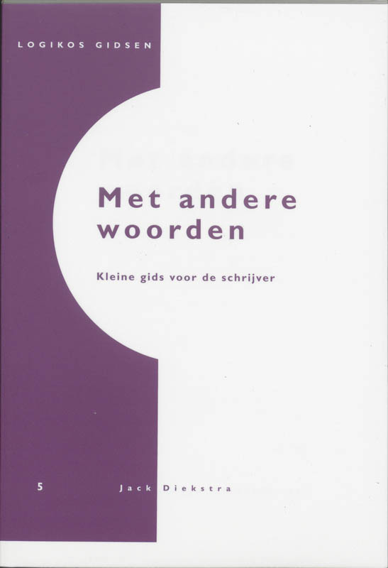 Met andere woorden / Logikos gidsen / 5