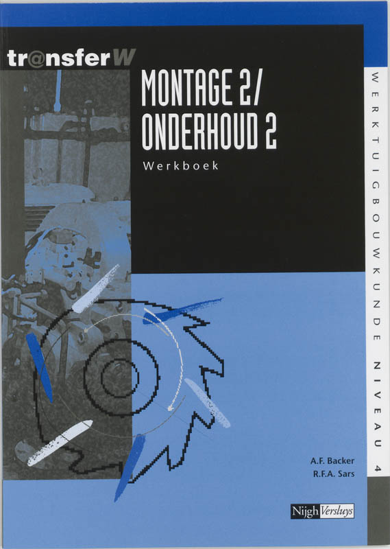 Montage / Onderhoud / 2 / 2 / deel Werkboek