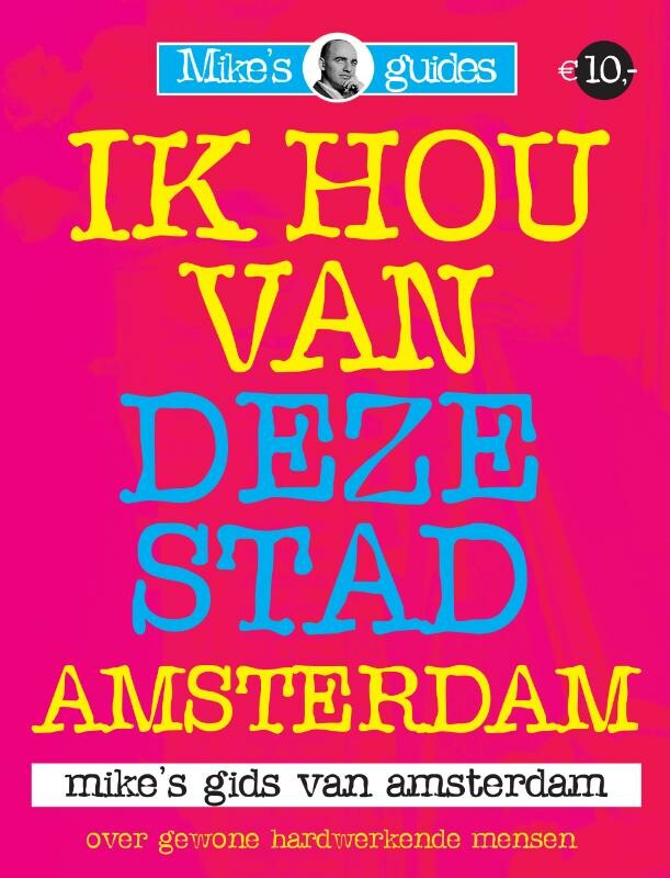 Ik hou van deze stad / Amsterdam