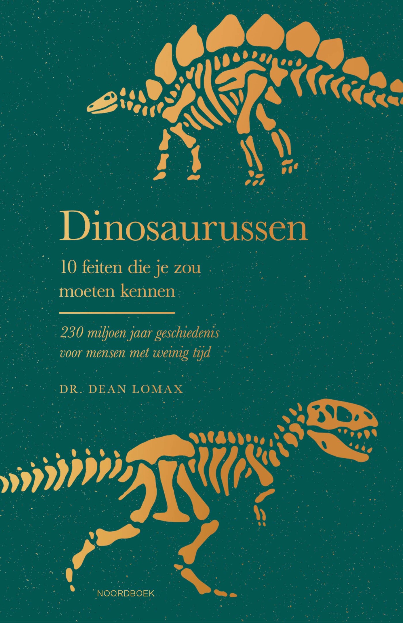 Dr. Dean Lomax Dinosaurussen / 10 Feiten Die Je Zou Moeten Kennen