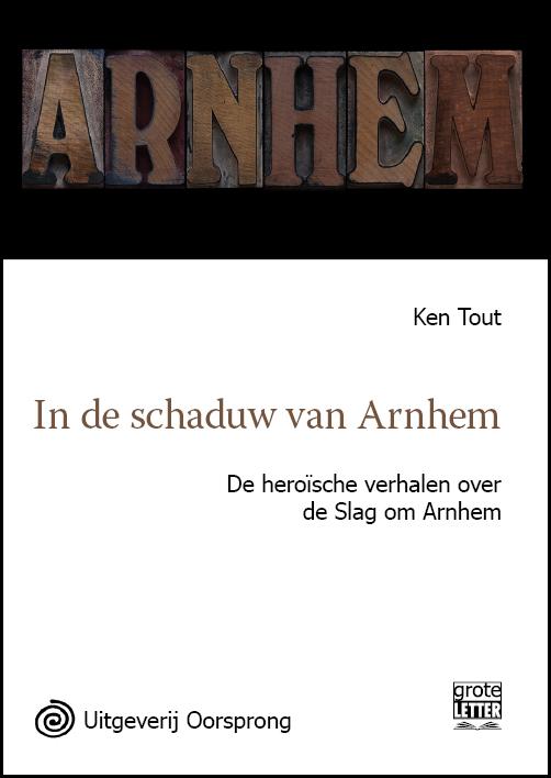 In de schaduw van Arnhem