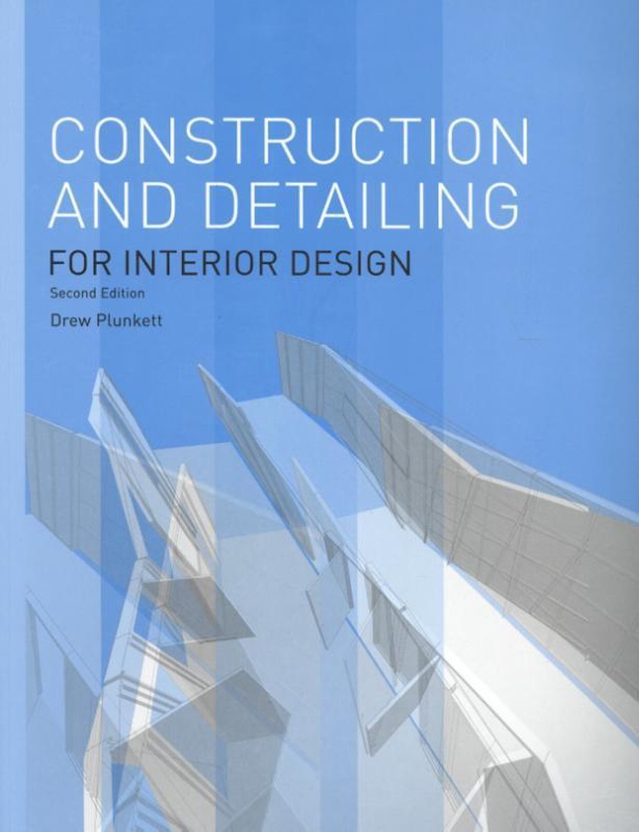 Construction and Detailing for Interior Design - 2nd edition