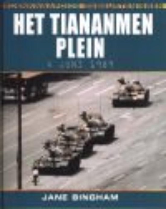 Het Tiananmen plein / Gedenkwaardige gebeurtenissen
