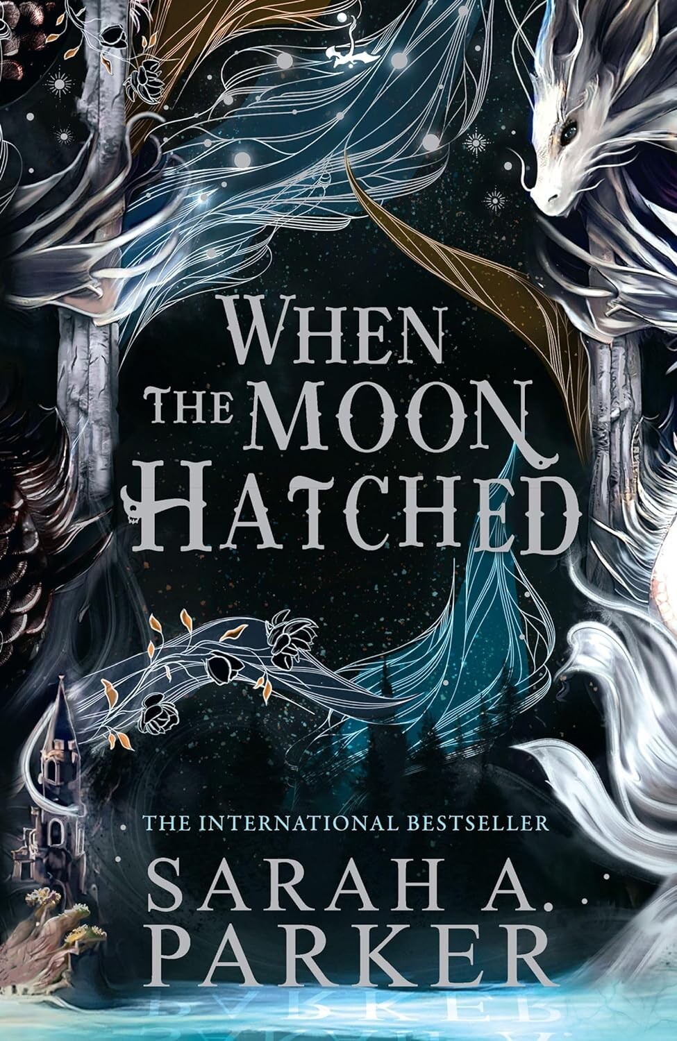 Sarah A. Parker When The Moon Hatched / The Moonfall Series / 1