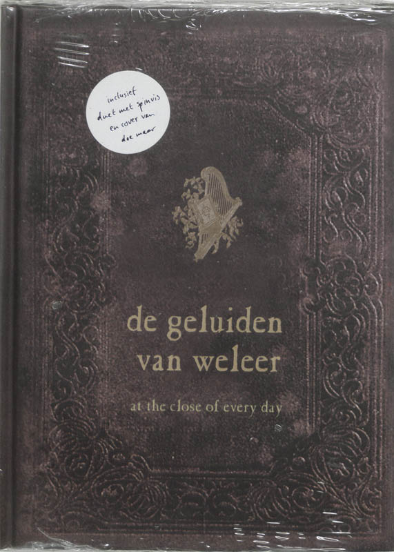 At The Close Of Every Day - Geluiden Van Weleer (CD)