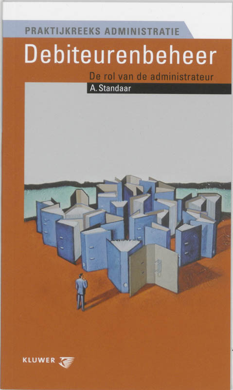 A. Standaar Debiteurenbeheer / Praktijkreeks Administratie / 2