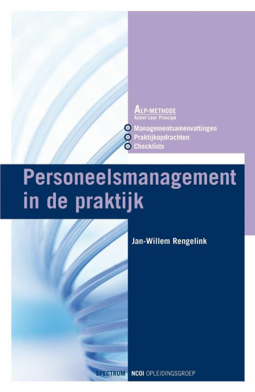 J.W. Rengelink Personeelsmanagement In De Praktijk / Vantoen.nu