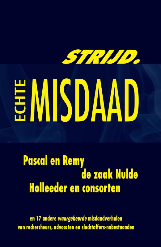 boekenbalie_9789079362134_cover Strijd / Echte misdaad
