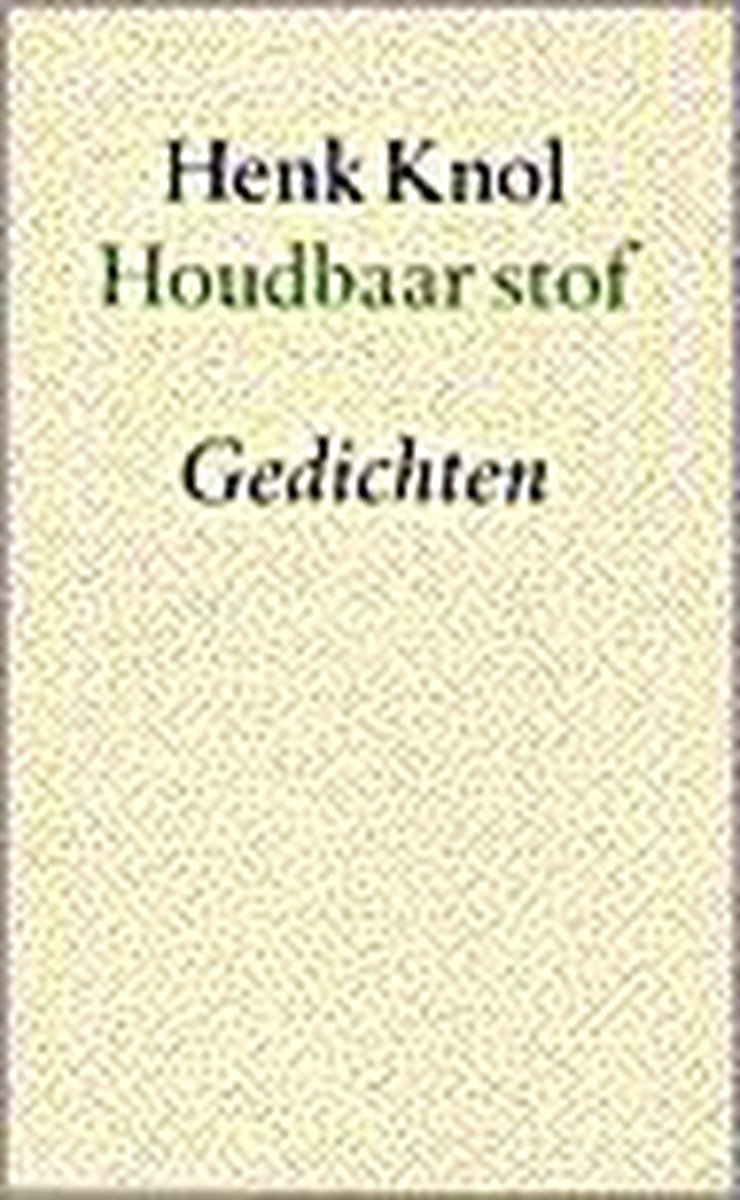 Houdbaar Stof