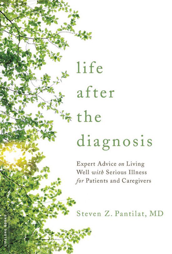 Life After the Diagnosis