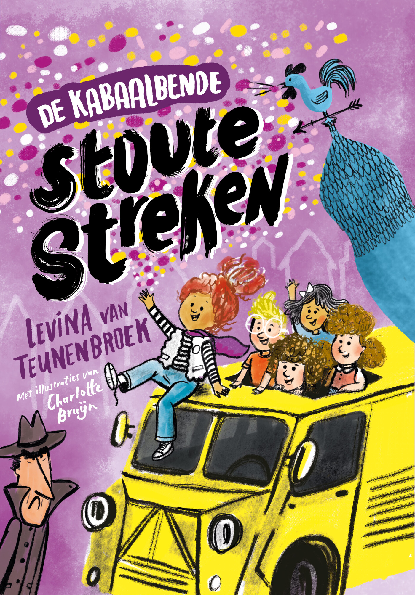 Stoute streken / De Kabaalbende / 1
