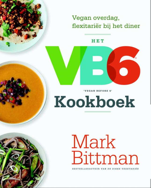 Het VB6 'Vegan before 6' kookboek